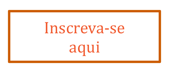 Inscreva-se Aqui